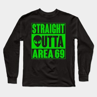 straight outta area 69 Long Sleeve T-Shirt